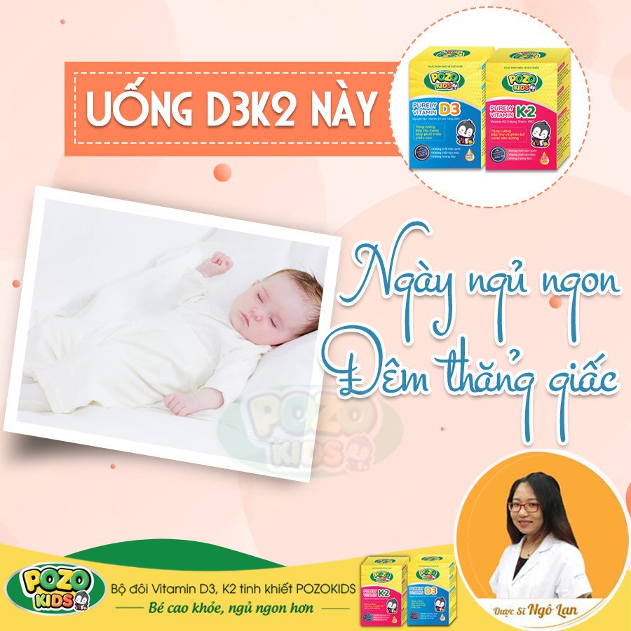 Bổ sung Vitamin D3K2 giúp bé ngủ ngon, sâu giấc, phát triển chiều cao