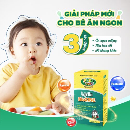 Kẽm sinh học Lysin giúp trẻ ăn ngon hơn